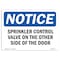 Signmission OSHA Notice Sign, 7" Height, Rigid Plastic, Sprinkler Control Valve On Or Side Sign, Landscape OS-NS-P-710-L-18394 - alternate 1